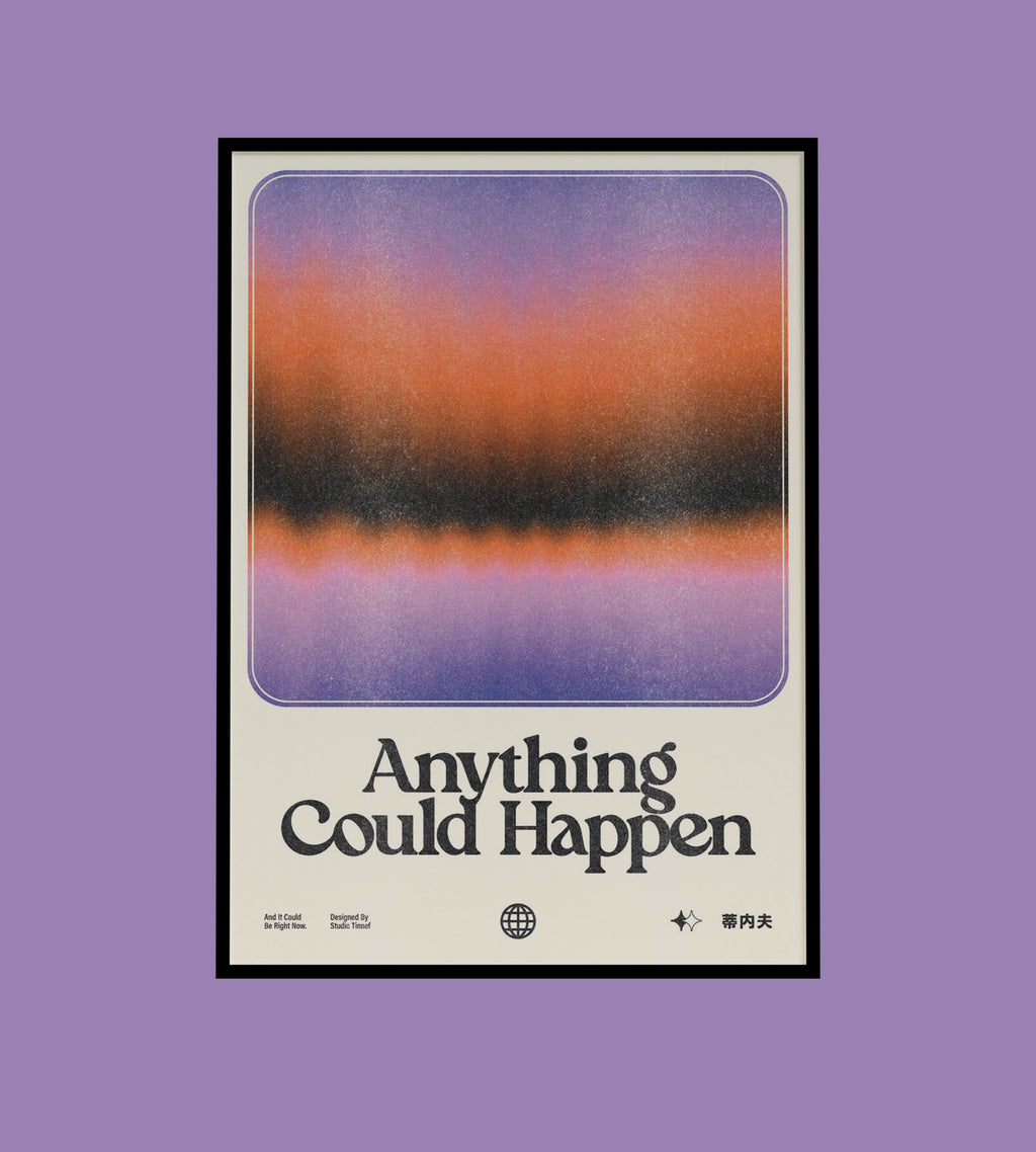 Anything Could Happen